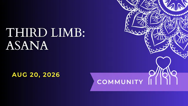 Limb 3: Asana (Aug 20)