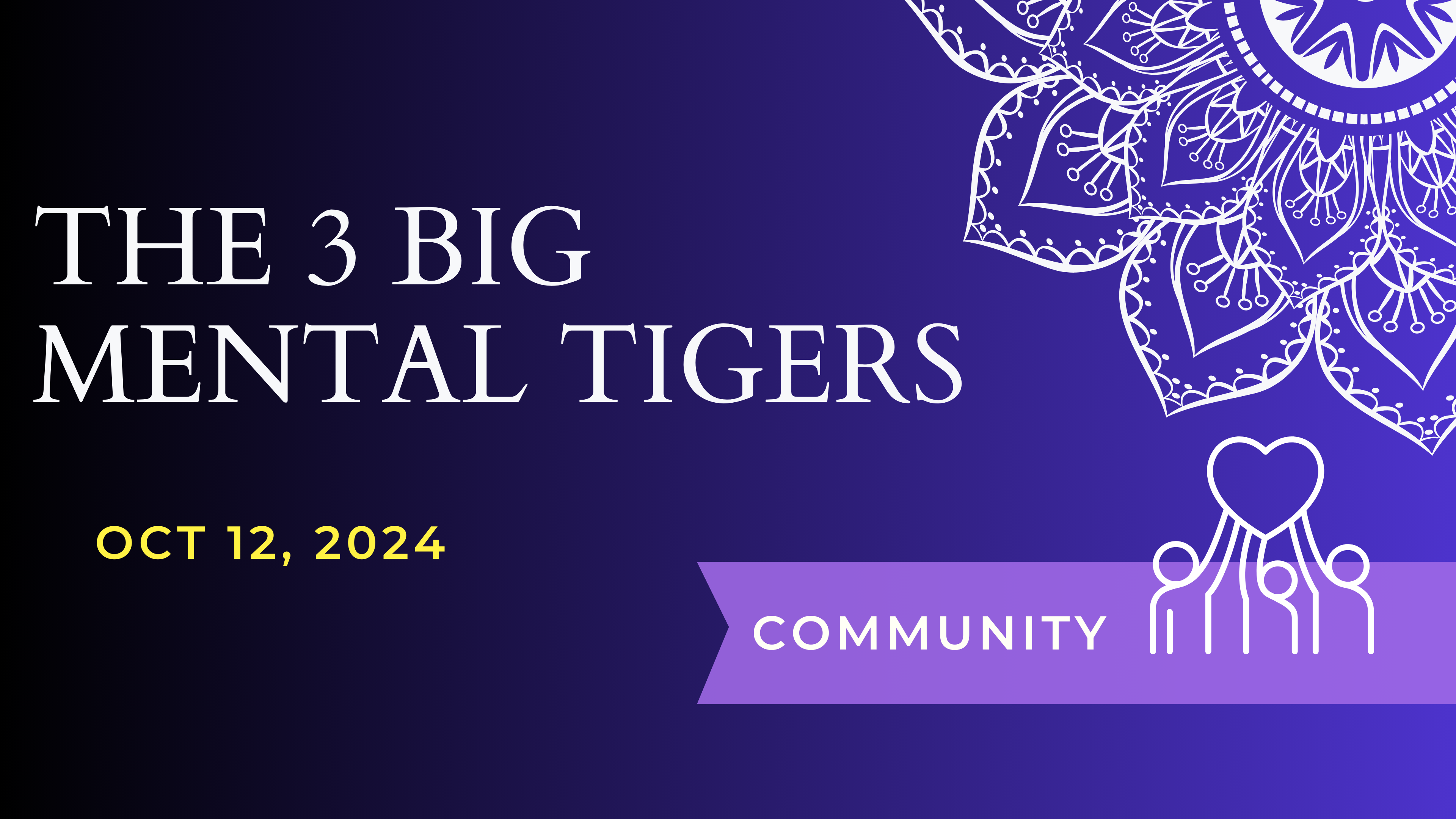 Mental Tigers (Oct 12, 2024)