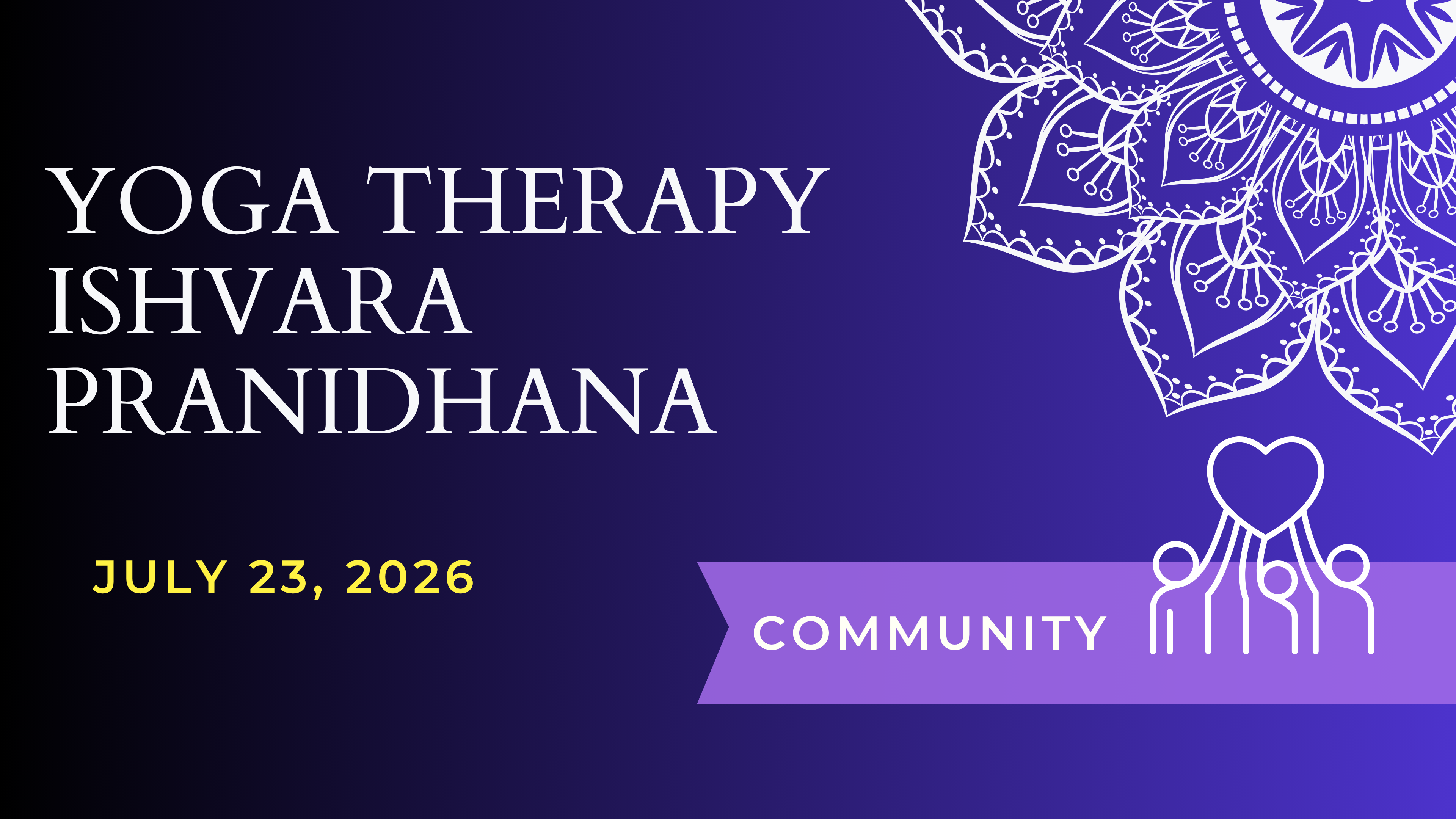 Ishvara Pradihana: Yoga Therapy