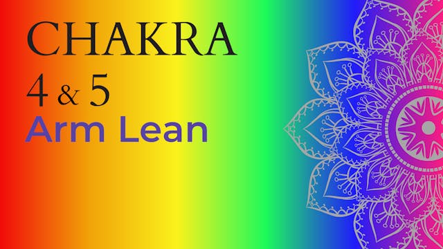 Chakra - Arm Lean