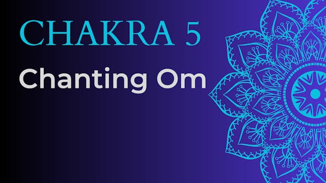 Chakra - Chanting Continuous Om