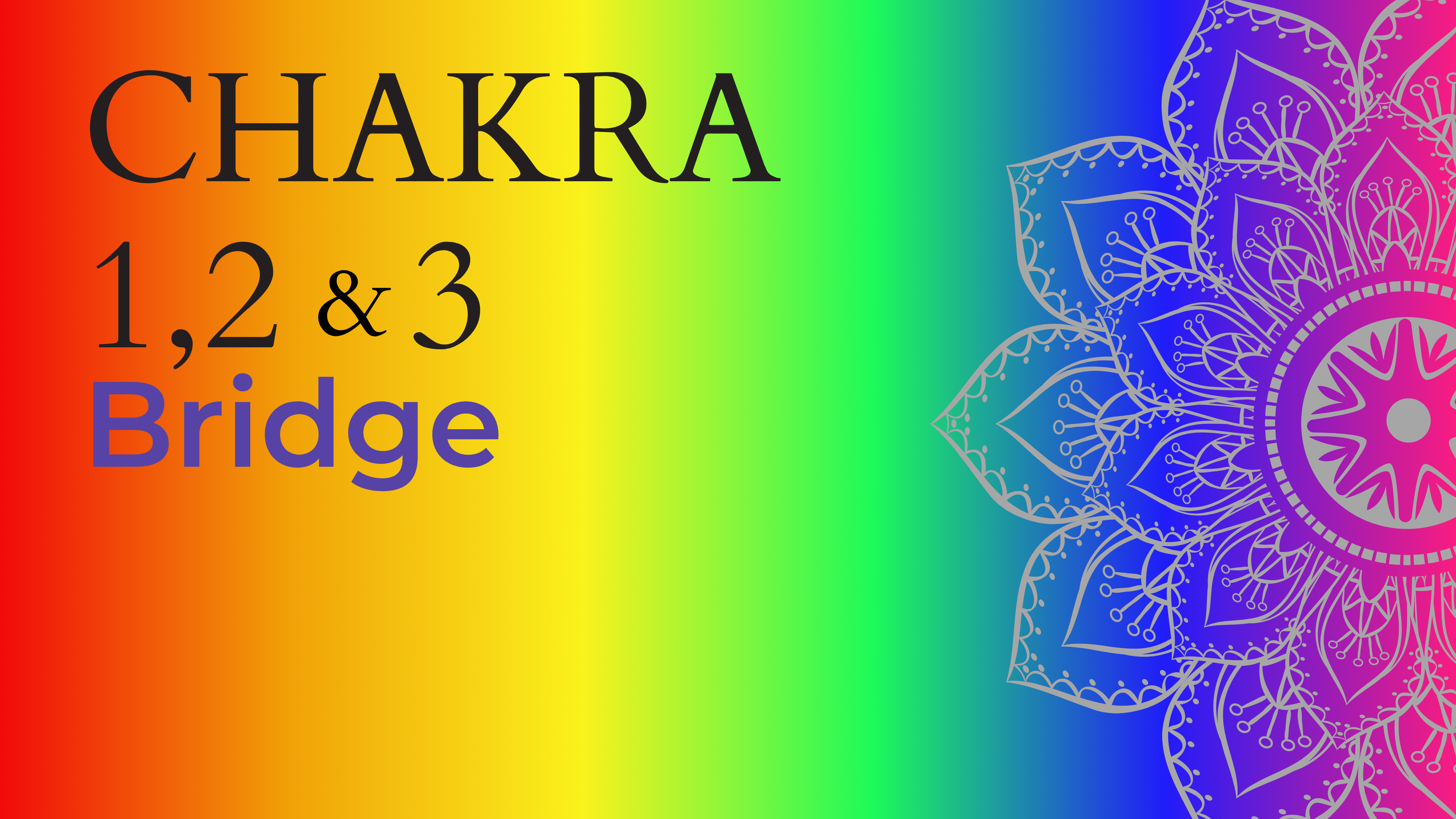 Chakra - Bridge