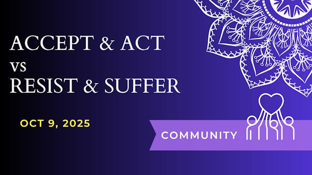 Your Choice Accept or Resist? (Oct 9)