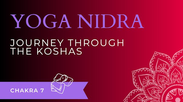 Yoga Nidra: Journey Through Kosha's