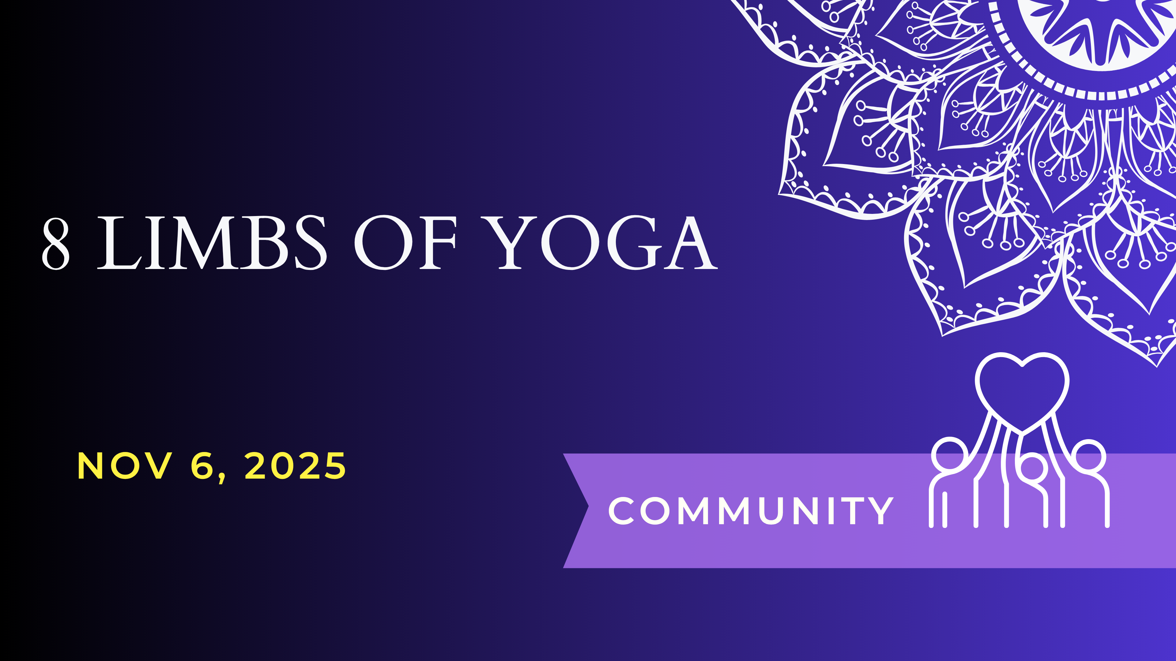 Nov 6 8 limbs of yoga