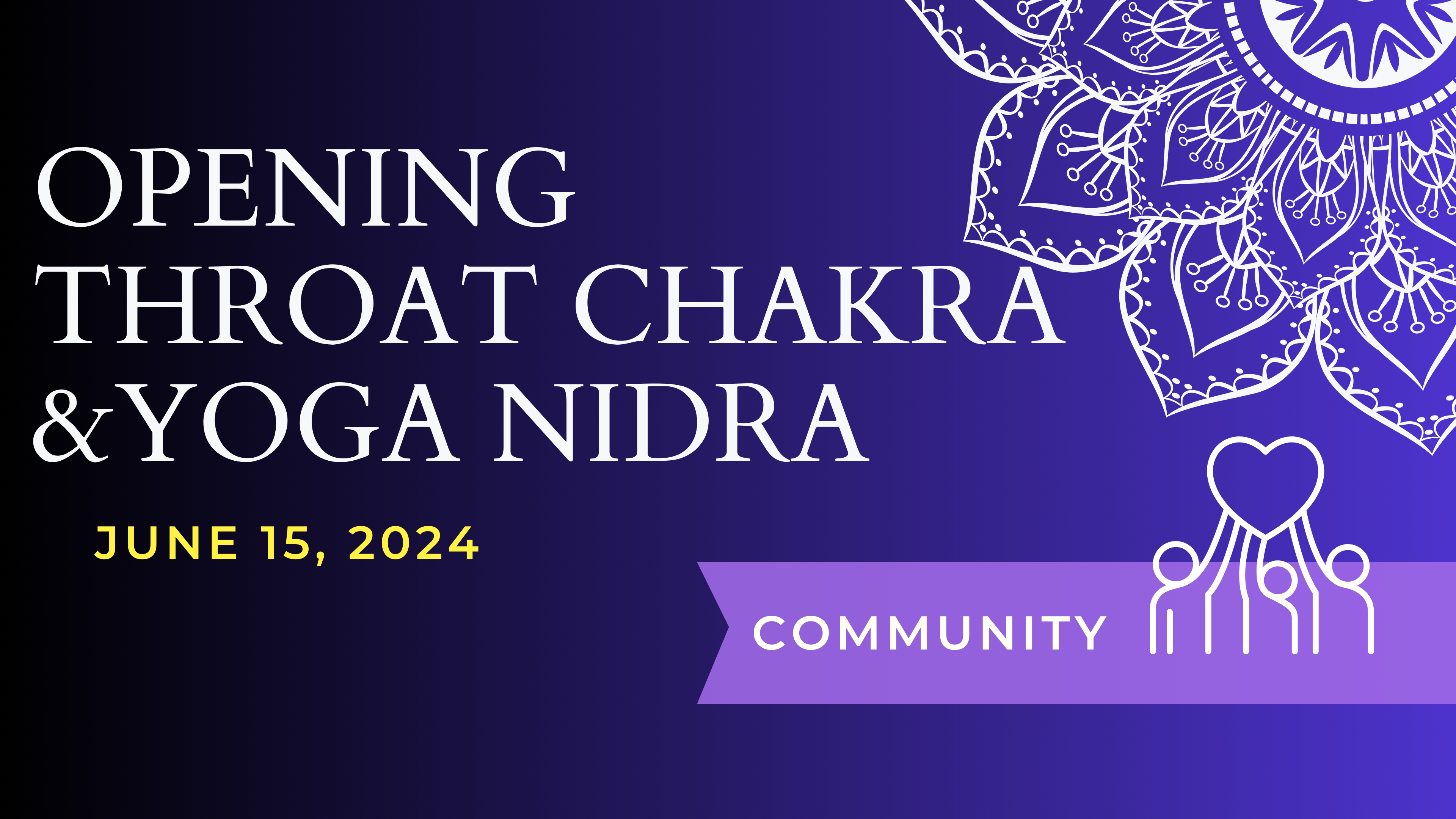 Opening Throat Chakra & Yoga Nidra - June 15 Workshop