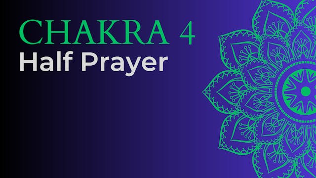 Chakra - Half Prayer