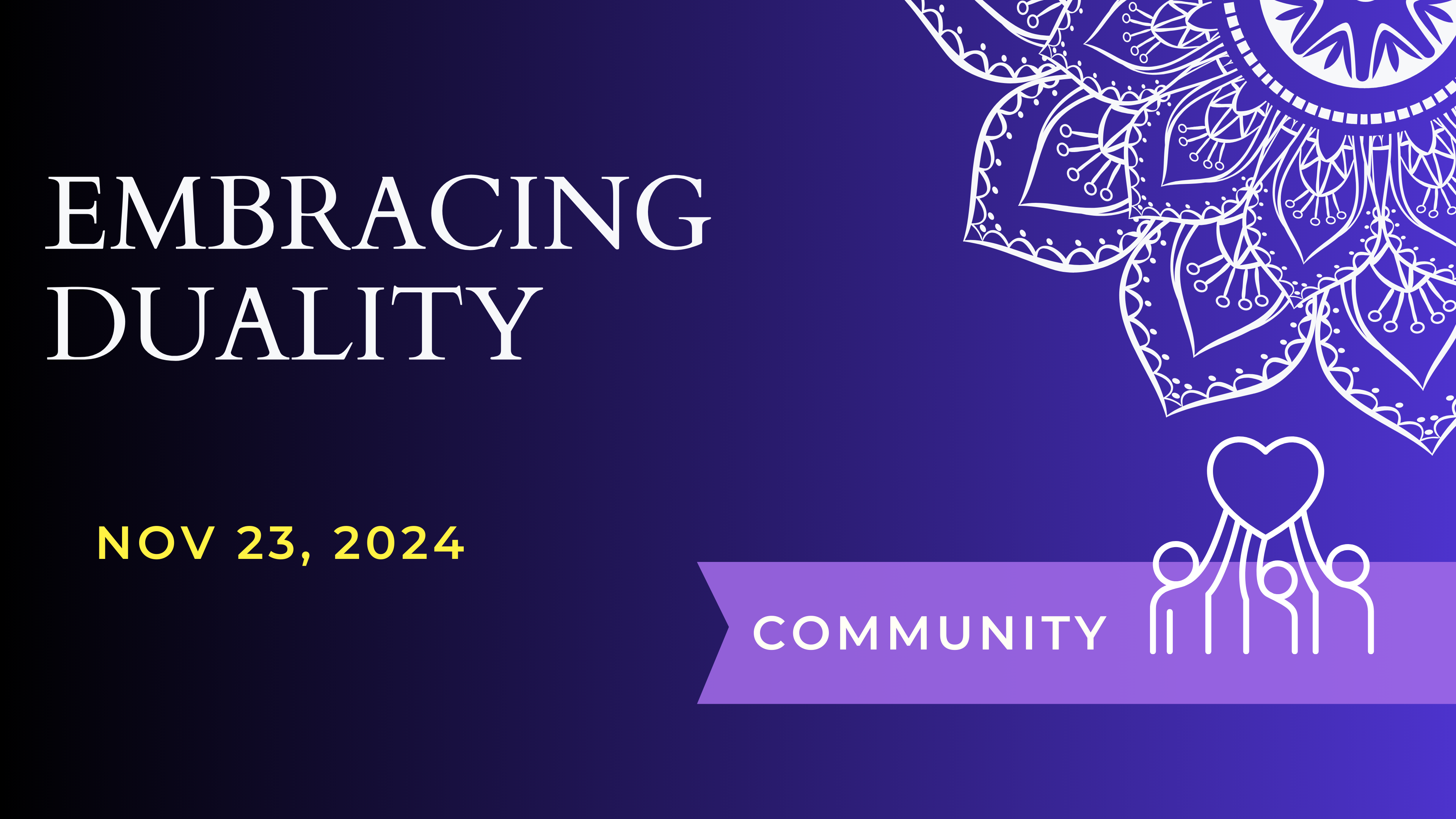 Embracing Duality (Nov 23)