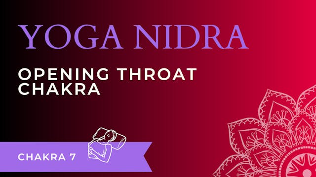 Yoga Nidra: Open Throat Chakra