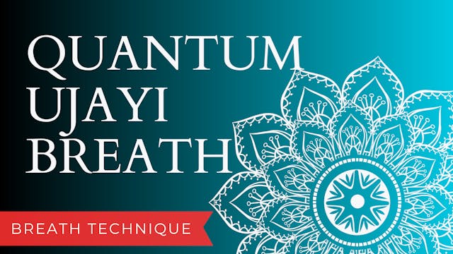 Quantum Ujayi Breath