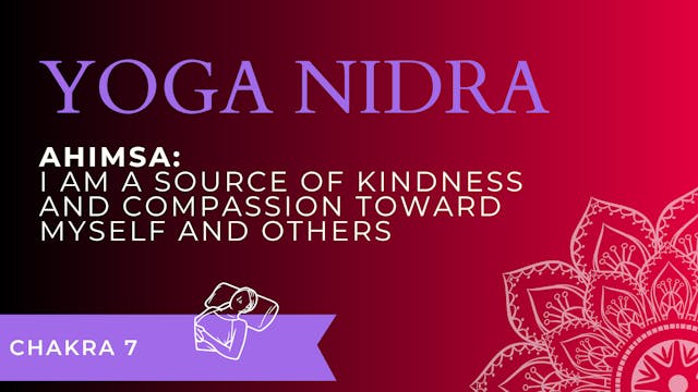 Ahimsa: I am a source of kindness and...