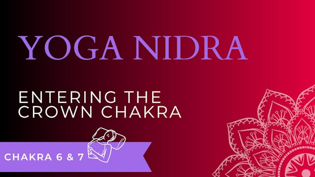 Entering The Crown Chakra