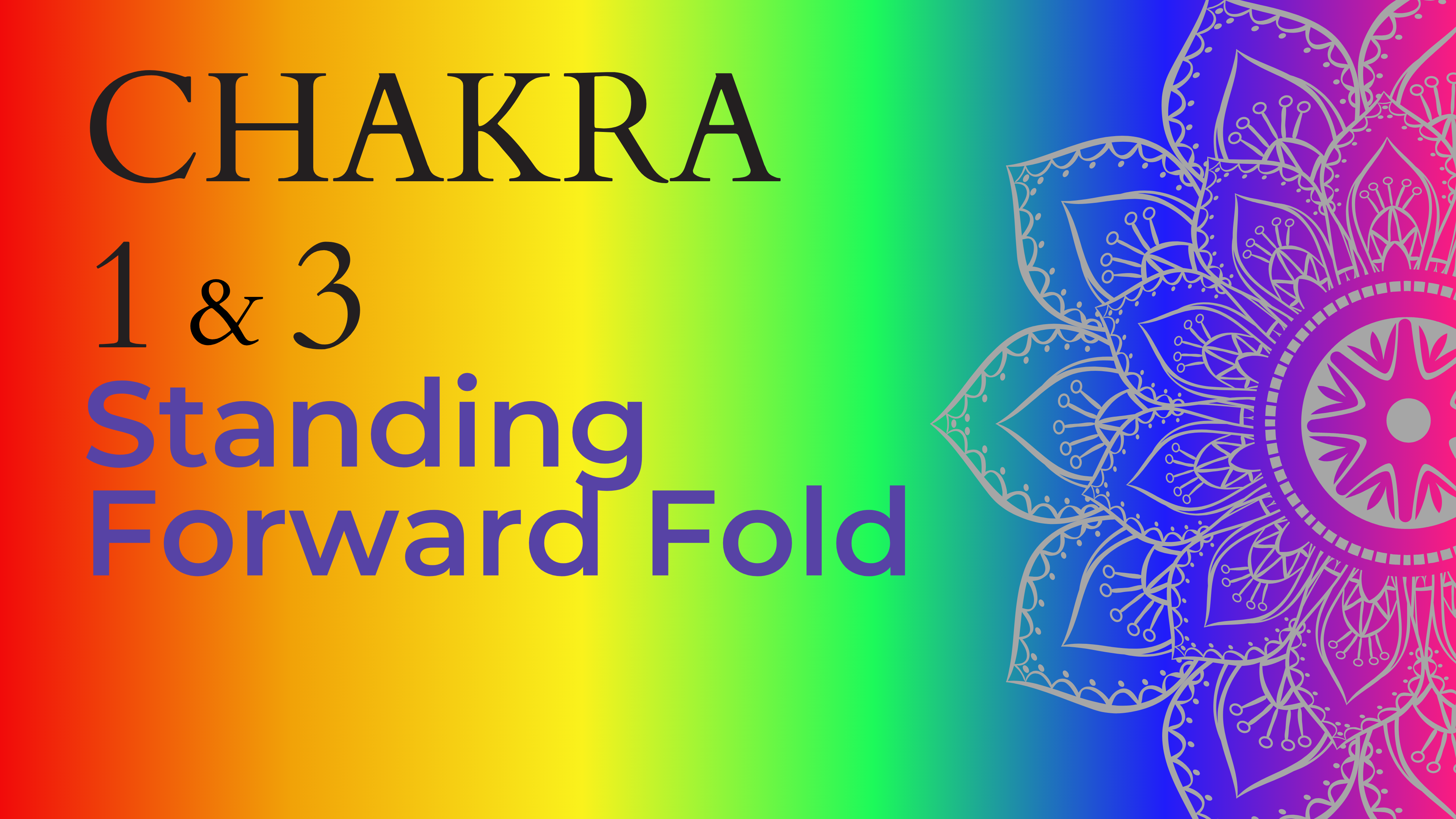 Chakra - Standing Forward Fold