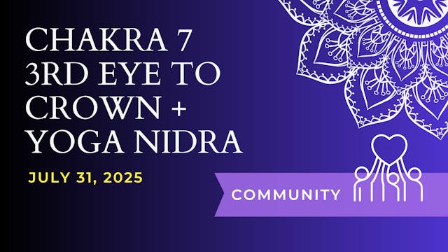 Crown Chakra (July 31)