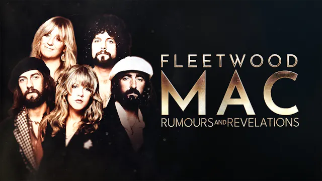 Fleetwood Mac: Rumors & Revelations