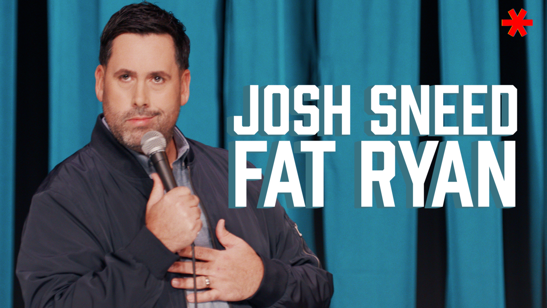Josh Sneed: Fat Ryan