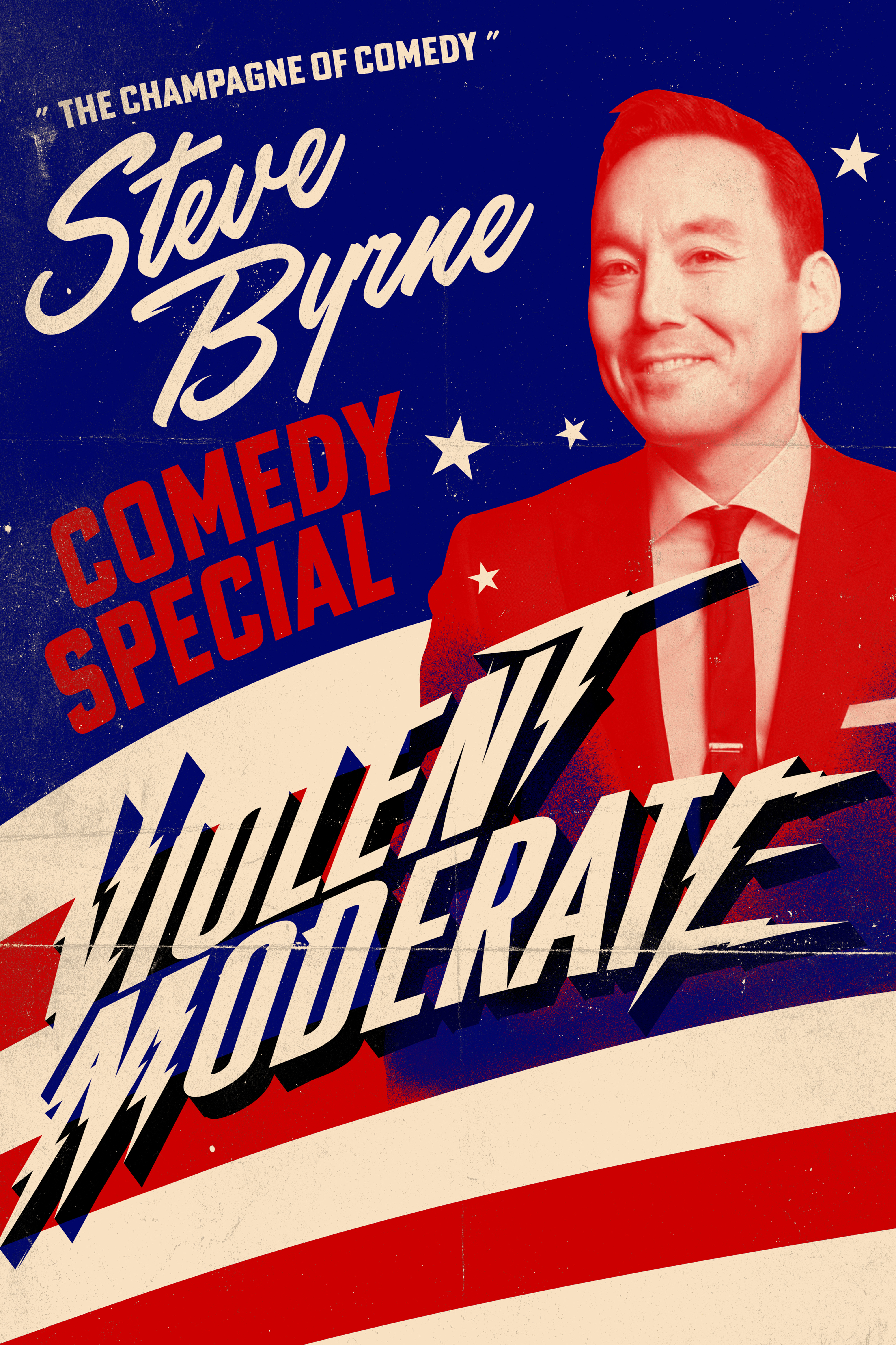 Steve Byrne: Violent Moderate