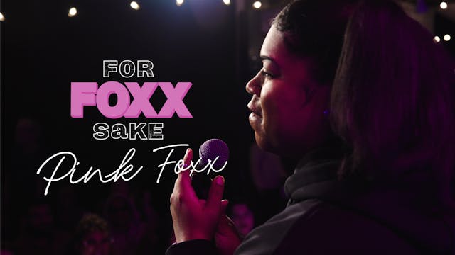 Pink Foxx: For Foxx Sake