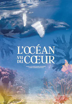 L'OCÉAN VU DU COEUR - Film VOSTF