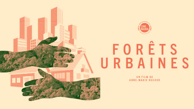 FORÊTS URBAINES - VOSTF