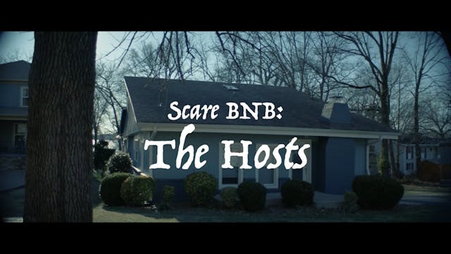 Scare BNB: The Hosts Trailer Availabl...