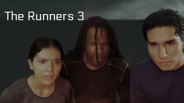 The Runners Part 3