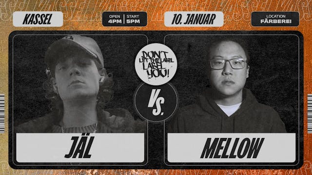 JÄL vs MELLOW