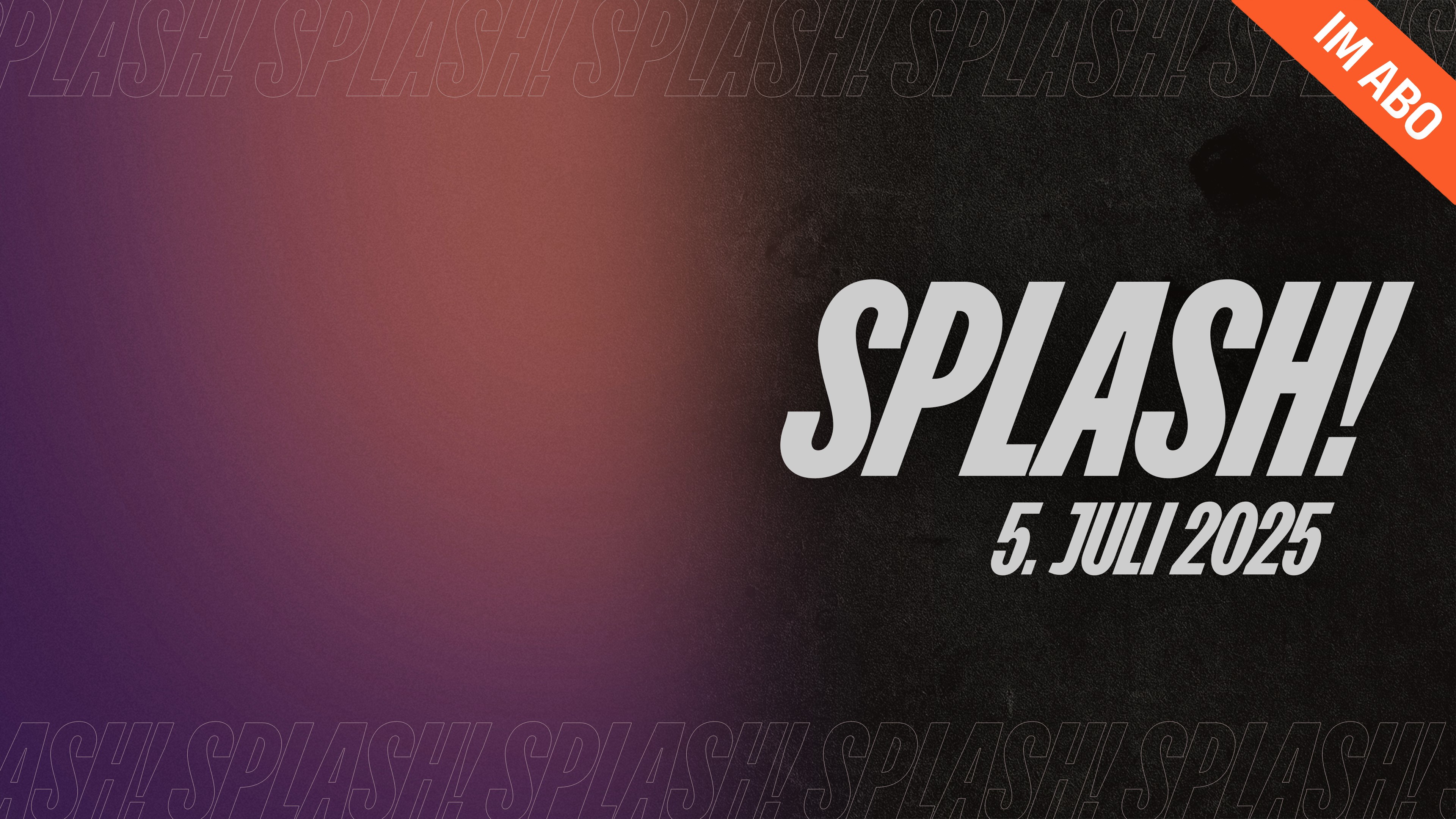 SPLASH '25 | im ABO