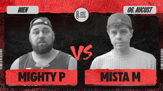 UBC ON BEAT MIGHTY P vs MISTA M