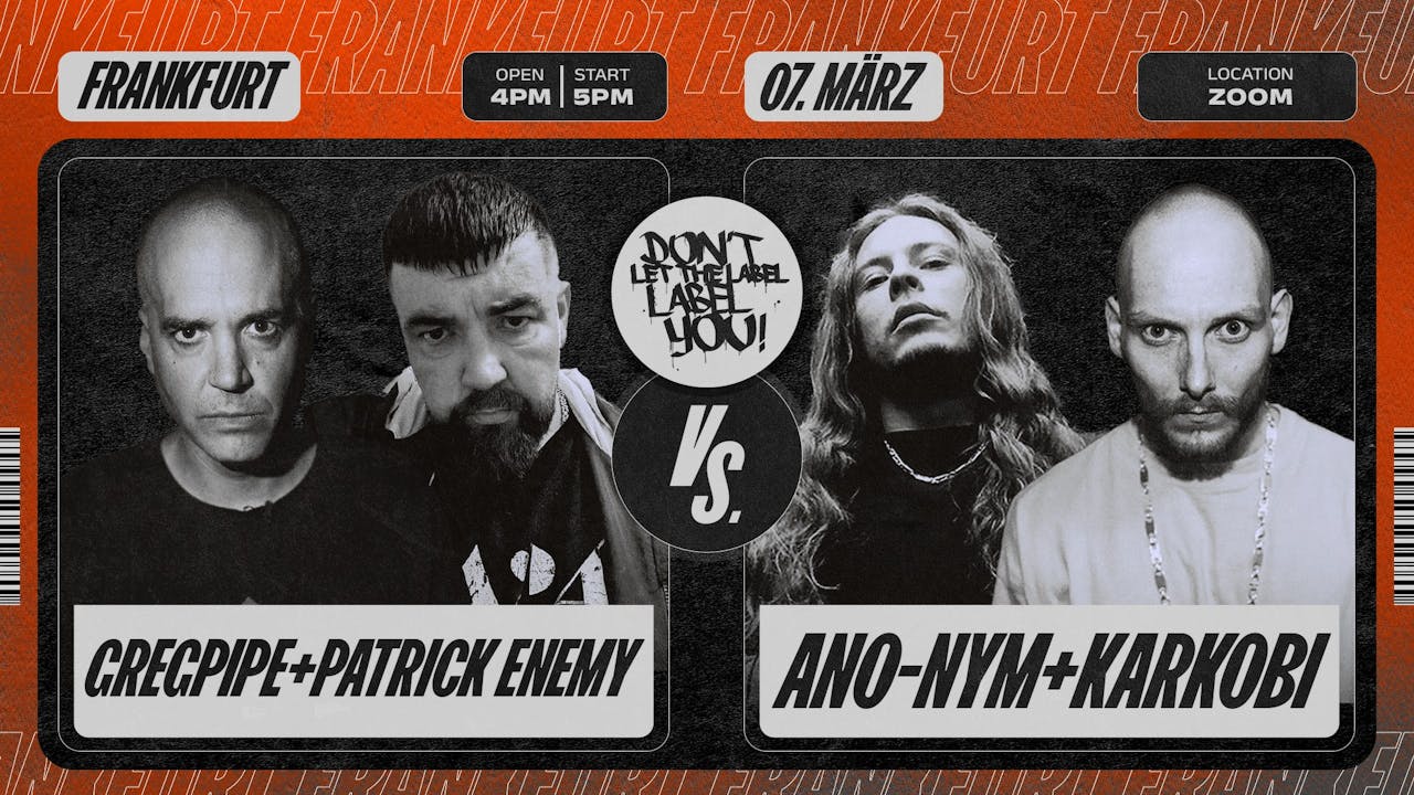 GREGPIPE + PATRICK ENEMY vs ANO-NYM + KARKOBI