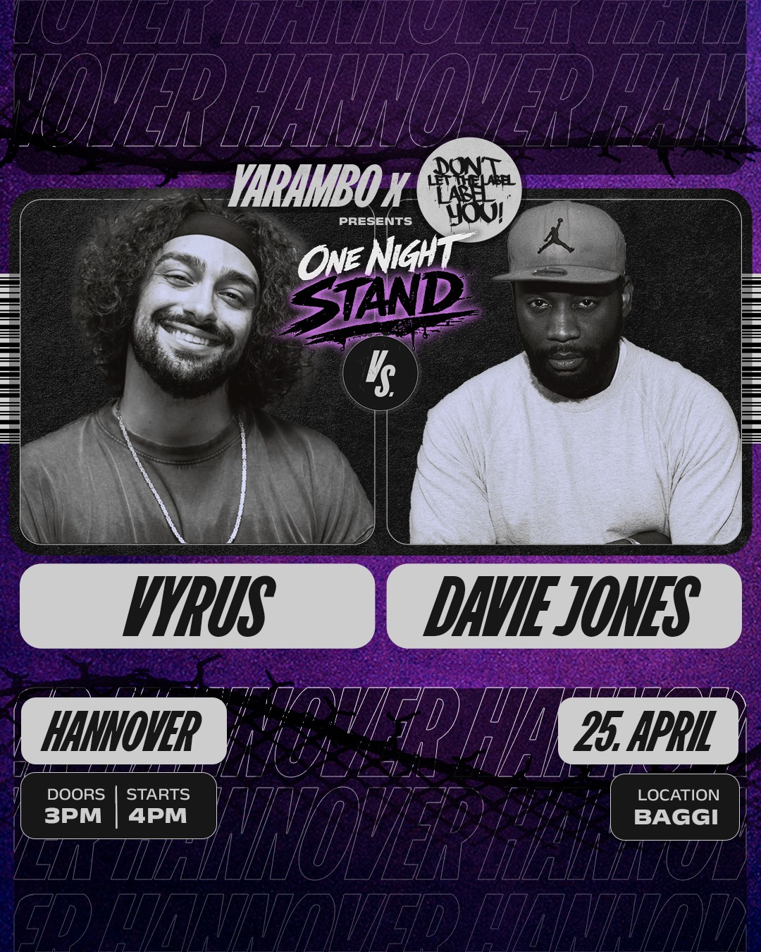 VYRUS vs. DAVIE JONES
