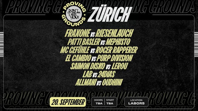 PROVING GROUNDS #2 - ZÜRICH '25