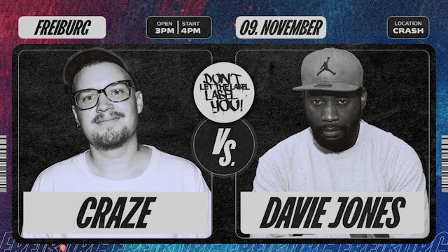 CRAZE vs. DAVIE JONES