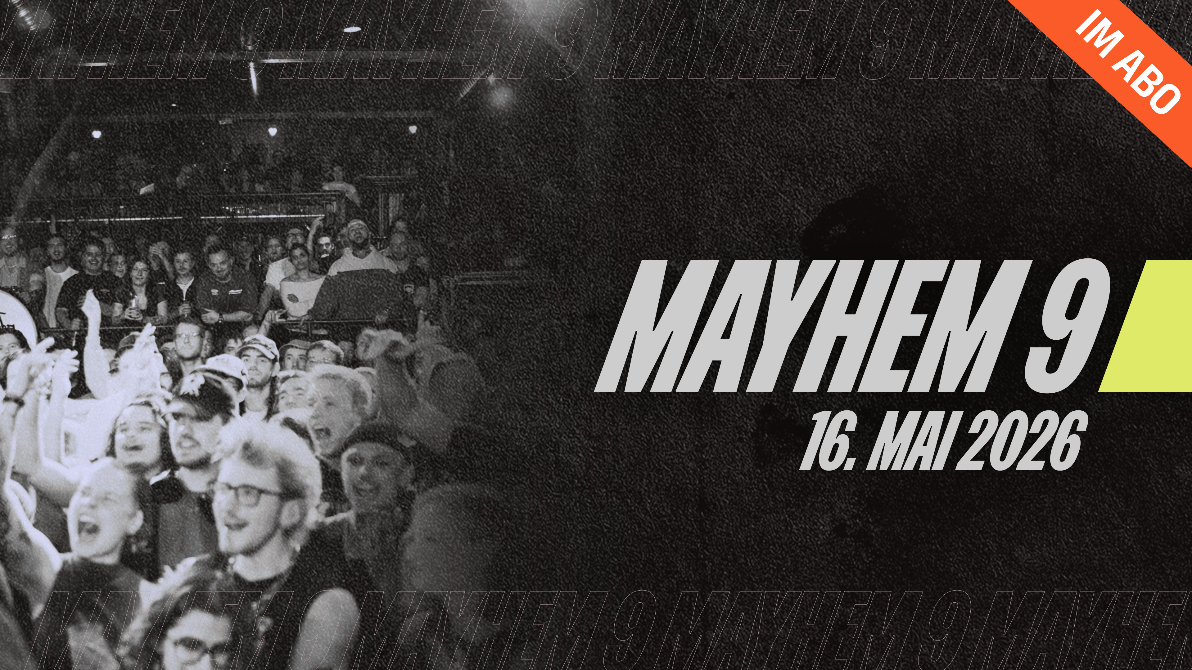 MAYHEM 9 | Im ABO