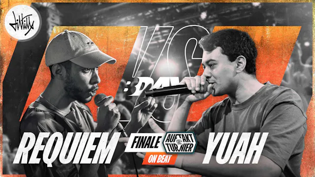 REQUIEM vs YUAH | AUFTAKT FINALE