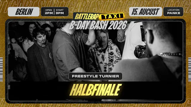 BRT B-DAY BASH FREESTYLE HALBFINALE
