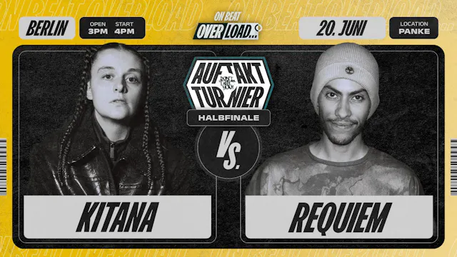 KITANA vs REQUIEM | AUFTAKT HALBFINALE