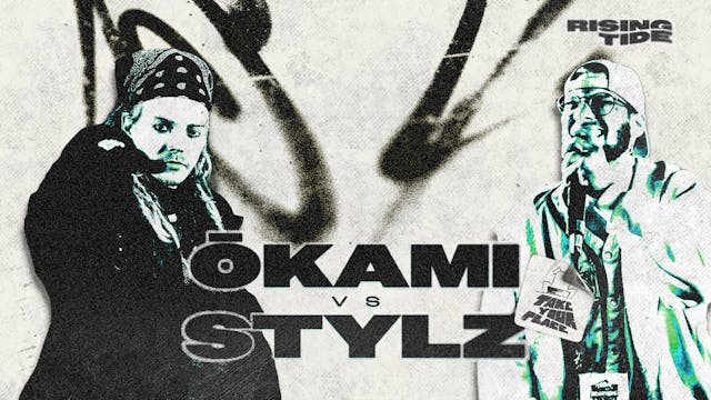 ŌKAMI vs STYLZ | TAKE YOUR PLACE
