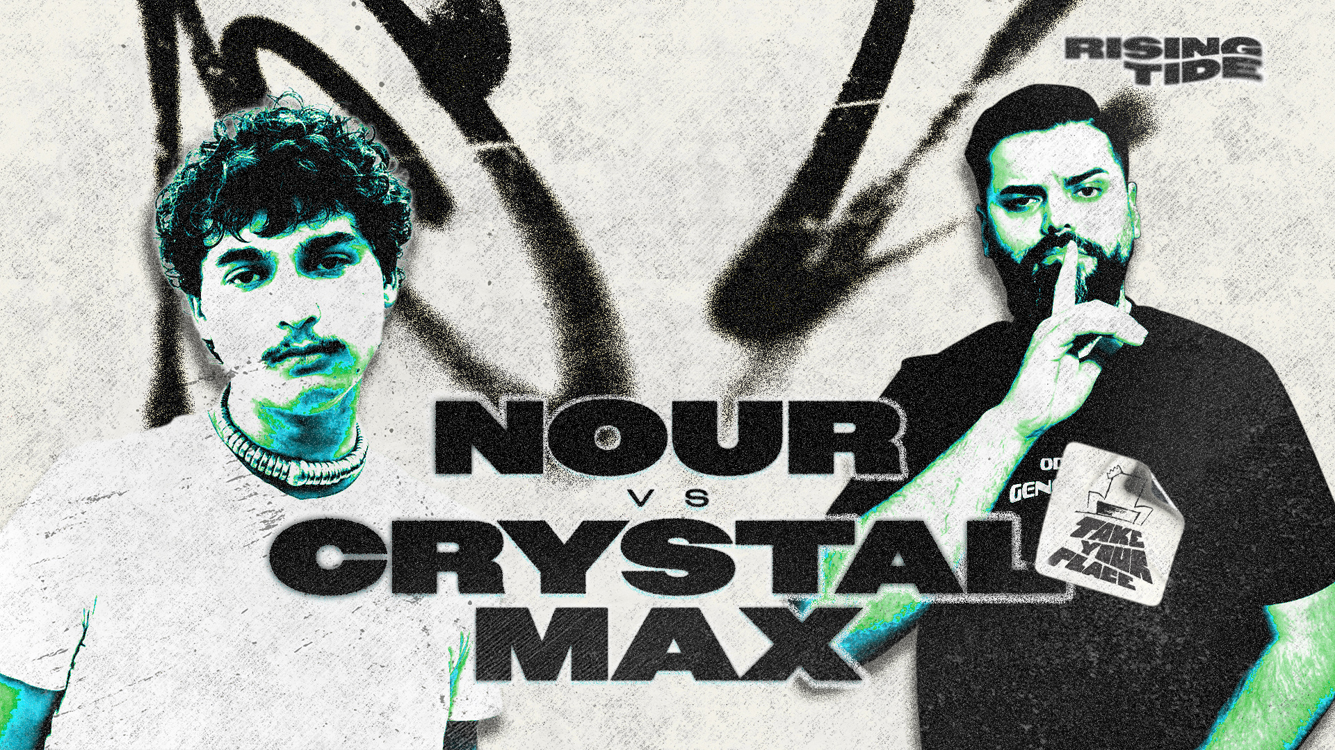 NOUR vs CRYSTAL MAX | TAKE YOUR PLACE