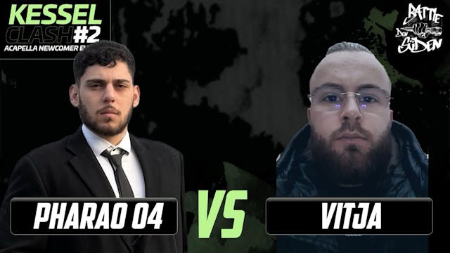 PHARAO 04 vs VITJA