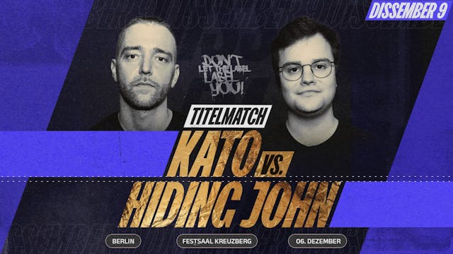 KATO vs HIDING JOHN TITELMATCH