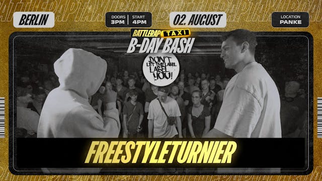 BRT BDAY BASH FREESTYLE TURNIER
