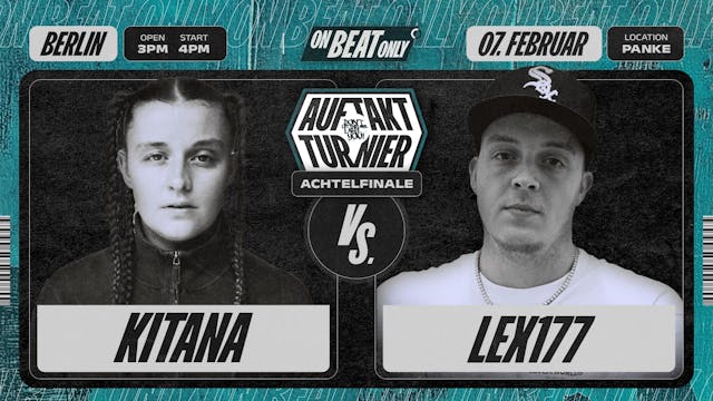 KITANA vs LEX177