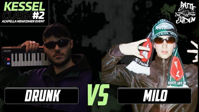 DRUNK vs MILO