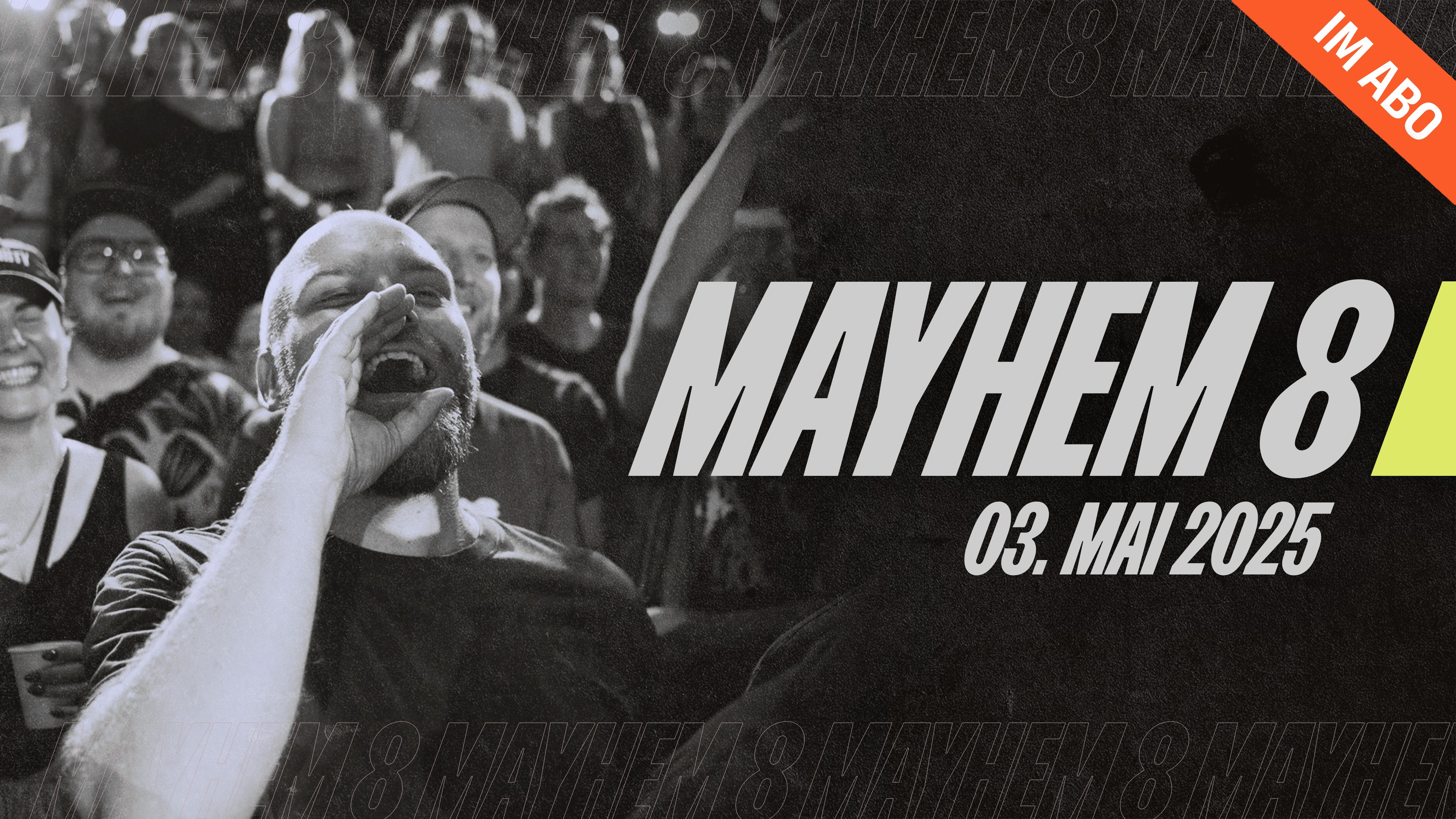 MAYHEM 8 | im ABO