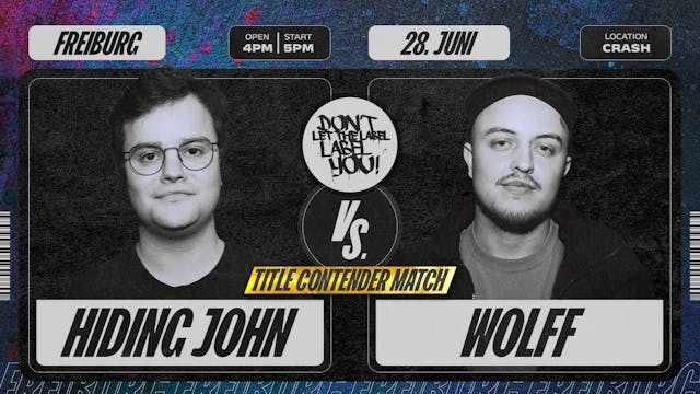 HIDING JOHN vs. WOLFF  I TITEL CONTENDER MATCH