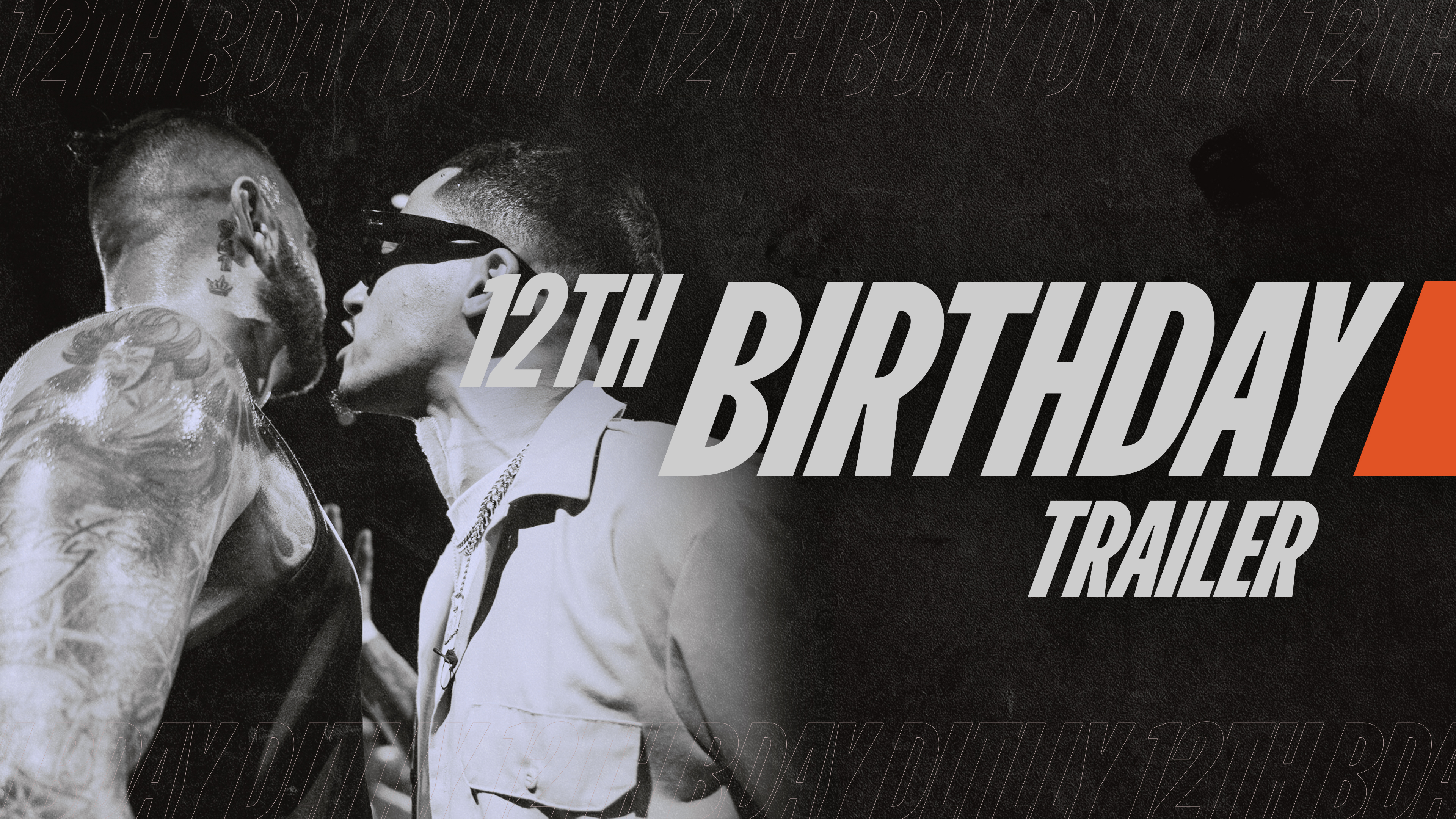 BDAY #12 EVENTTRAILER