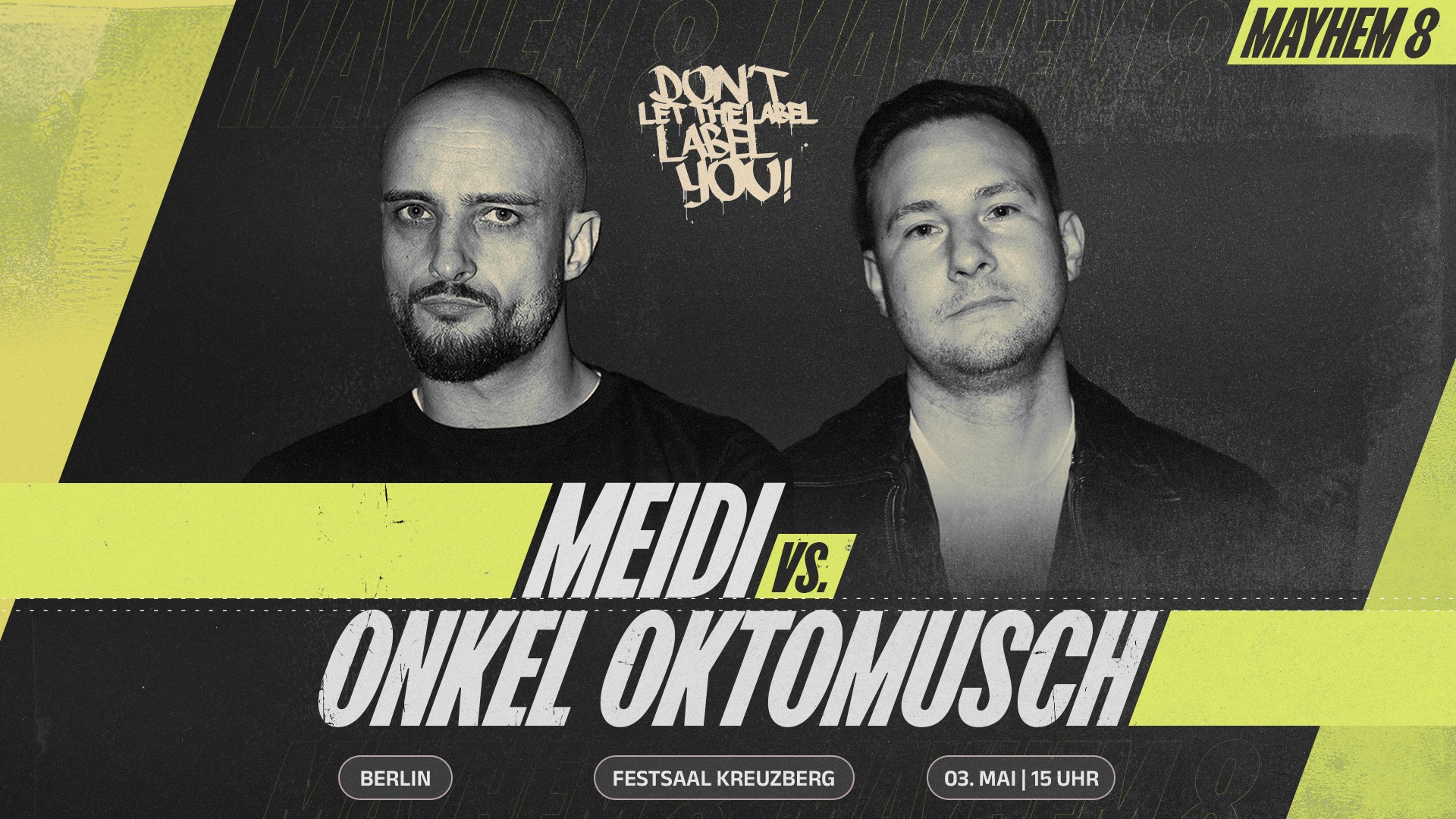 MEIDI vs ONKEL OKTOMUSCH