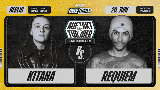 KITANA vs REQUIEM | AUFTAKT HALBFINALE
