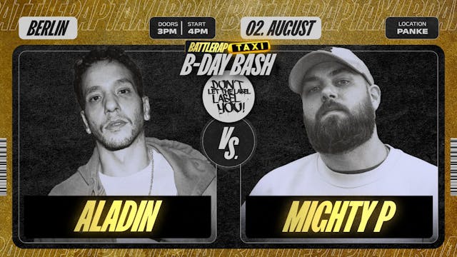 ALADIN vs MIGHTY P 